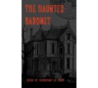The Haunted Baronet (ebook)