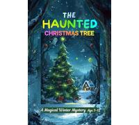 THE HAUNTED CHRISTMAS TREE