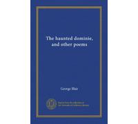 The haunted dominie, and other poems