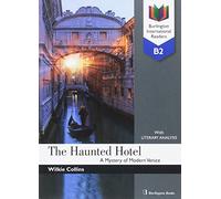 The Haunted Hotel - B2 (burlington International Readers)
