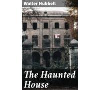 The Haunted House (ebook)