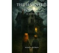 The haunted house: The adventures of Tom and Léa