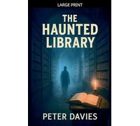 The Haunted Library