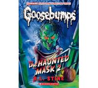 The Haunted Mask (2) (Goosebumps, 2)