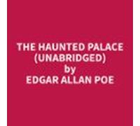The Haunted Palace (unabridged) (audiolibro)