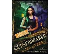 The Haunted Portal, Édition française: Une aventure fantastique urbaine, série complète de 6 livres: 2 (The Cursebreaker)