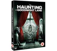 The Haunting of Goodnight Lane [DVD]