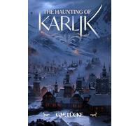 The Haunting of Karlik