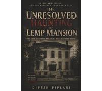 The Haunting of Lemp Mansion (Horror Stories That Grip You with Fear, Dread, and Twists)