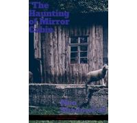 The Haunting Of Mirror Cabin (Tales by Death)