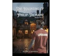 The Haunting Of Philip Tremaine: Ghosts in the Inn (A Haunting Through Time)