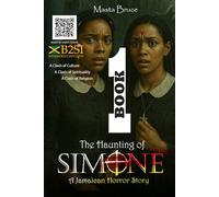 The Haunting of Simone | Book 1: -The Beginning (The Haunting of Simone Trilogy)