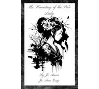The Haunting of the Pale Lady