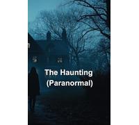 The Haunting (Paranormal)