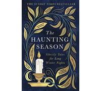 The Haunting Season: The instant Sunday Times bestseller and the perfect Halloween read