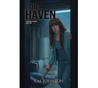 The Haven: A Division 53 Novel Book Two: 2