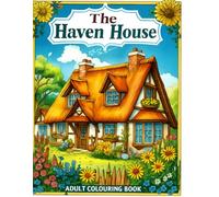 The Haven Houses Coloring Book For Kids and Toddlers: (With Premium and super quality page) Colorful Creative Kids Official Coloring Pages For Kids & adults [21.69 x 27.94 cm]