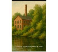 The Haven River Cycle: 5 quiet tales from Haven River