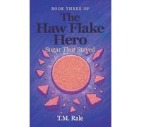 The Haw Flake Hero: Sugar That Stayed