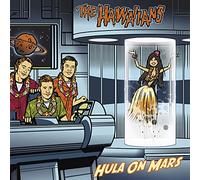 The Hawaiians - Hula On Mars (Orange Vinyl) [Vinilo]
