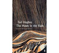 The Hawk in the Rain: Ted Hughes - Faber 90