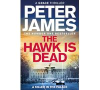The Hawk Is Dead (Roy Grace, 21)
