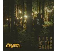 The Hawkins – Live in the Woods – Vinilo 12" (Importación USA)