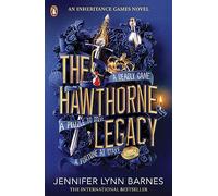 The Hawthorne Legacy: The bestselling, addictive, twist-filled mystery and TikTok sensation!: 2 (The Inheritance Games, 2)