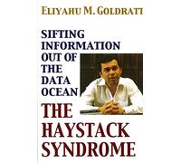 The Haystack Syndrome: Sifting Information Out of the Data Ocean