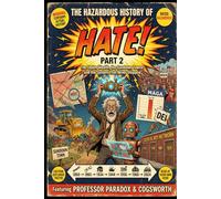 The Hazardous History of Hate: Part 2: The Stolen Wealth, the Sundown Towns, and the System That Never Stopped