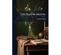The Head of Medusa