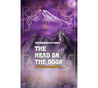 The Head on the Door: 2 (The Oneironauts)