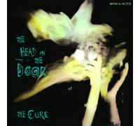 The Cure - The Head On The Door
