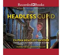 The Headless Cupid (The Stanley Family Series)