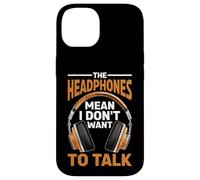 The Headphones Mean I Don't Want To Talk Introvertido Carcasa para iPhone 14