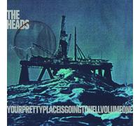 The Heads - yourprettyplaceisgoingtohell [Vinilo]