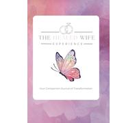The Healed Wife Companion Journal (International Copy)