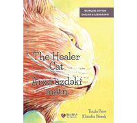 The Healer Cat / ¿¿fal¿ Pi¿ik: Bilingual English-Azerbaijani Edition