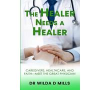The Healer Needs a Healer