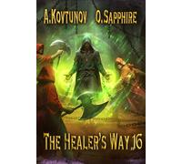 The Healer’s Way (Book 16): A Portal Progression Fantasy Series