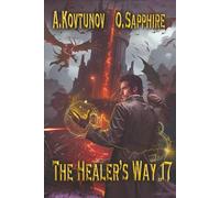 The Healer’s Way (Book 17): A Portal Progression Fantasy Series