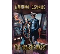 The Healer’s Way (Book 9): A Portal Progression Fantasy Series