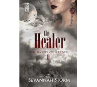 The Healer: The Book of Legends 2