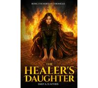 The Healer's Daughter (The Korfean Chronicles)