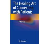 The Healing Art of Connecting with Patients