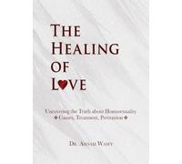 The Healing of Love