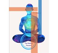 The Healing Passport Workbork: LovingYourselfTo Life