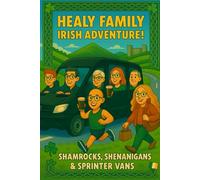 The Healy Family Irish Adventure V2: Sláinte & Shenanigans - Ireland October 2025