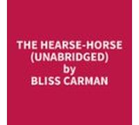 The Hearse-horse (unabridged) (audiolibro)
