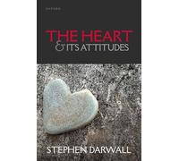 The Heart and its Attitudes – Oxford University Press